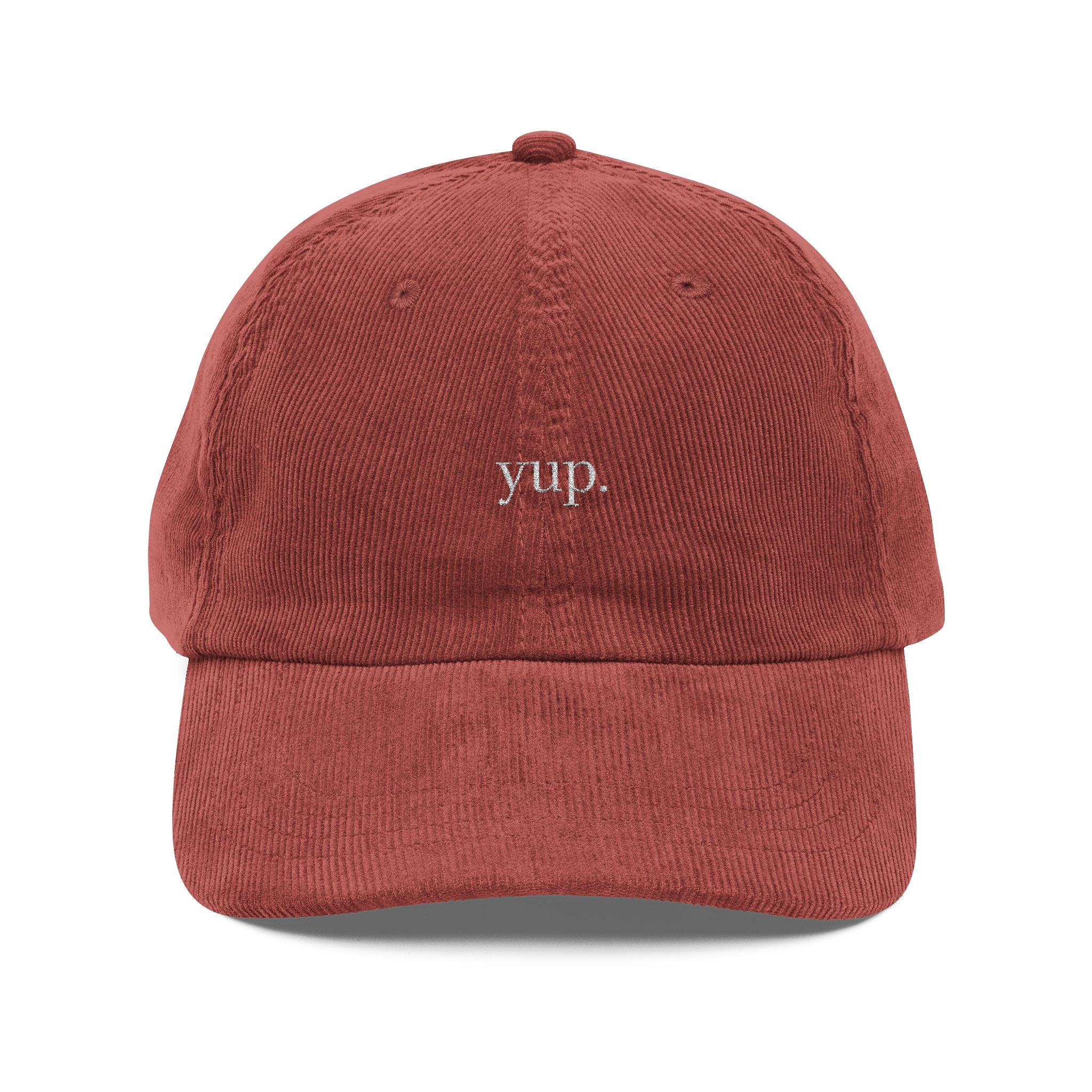 yup. - Vintage Corduroy Cap - Stylish Embroidered Hat, Casual Wear, Great for Friends, Unique Gift for Holidays, Unisex Accessories