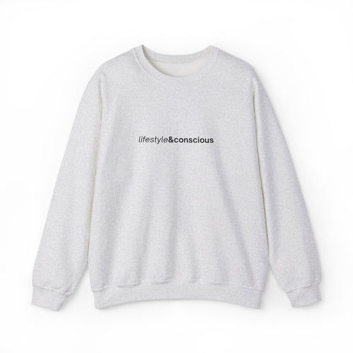 Lifestyle & Conscious Crewneck Sweatshirt — Minimal Eco Message